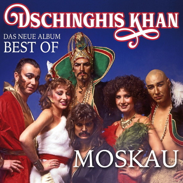 

Dschinghis Khan Moskau - Best Of (RU)(CD)