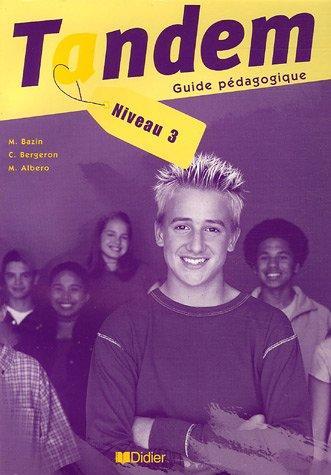 

Tandem 3 Guide pedagogique