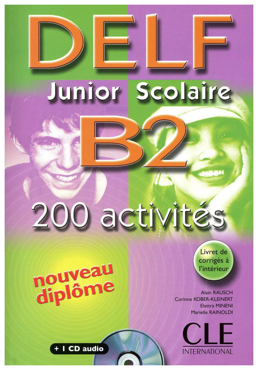 фото Книга cle international "delf junior scolaire b2: 200 activites (+ audio cd)"