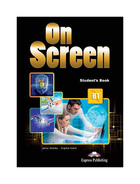 фото Книга express publishing evans virginia, dooley jenny "on screen b1: student's book"