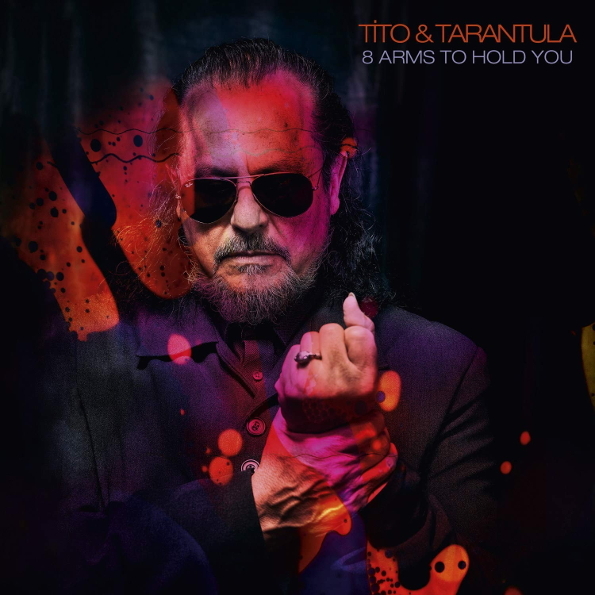 Tito & Tarantula ?/ 8 Arms To Hold You (LP)