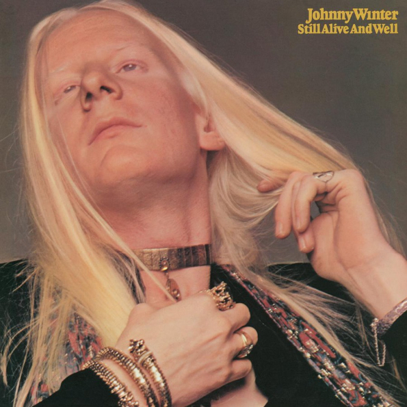 Johnny Winter Still Alive And Well (LP)