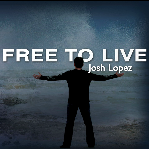 

Josh Lopez Free To Live (CD)