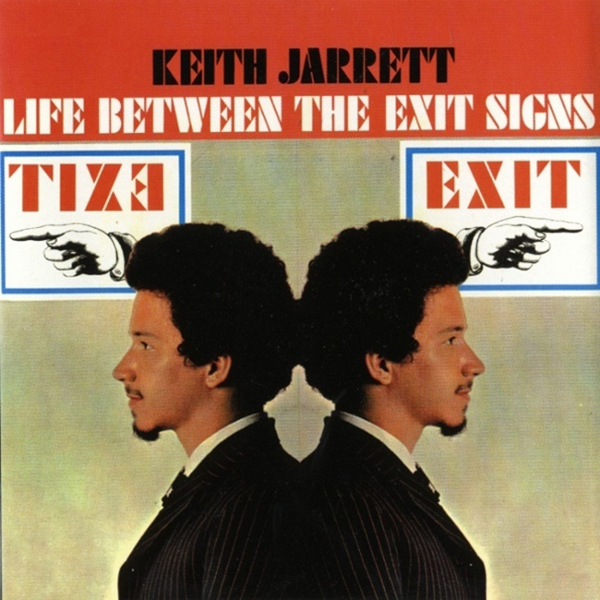 Keith Jarrett LIFE BETWEEN THE EXIT SIGNS (180 Gram)