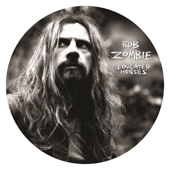 

Rob Zombie Educated Horses (Picture Disc)(LP)