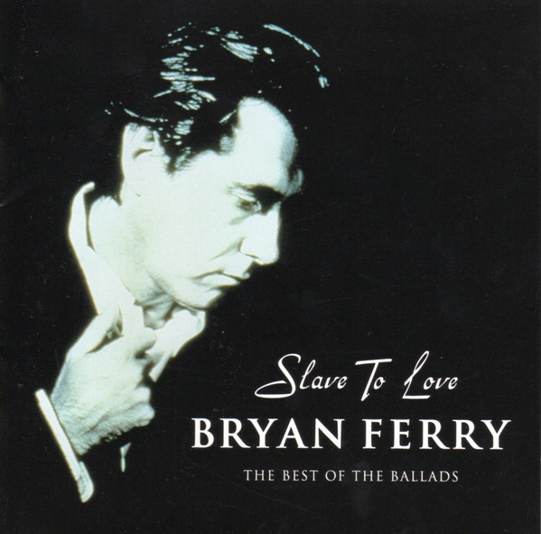

Ferry, Bryan The Best Of The Ballads