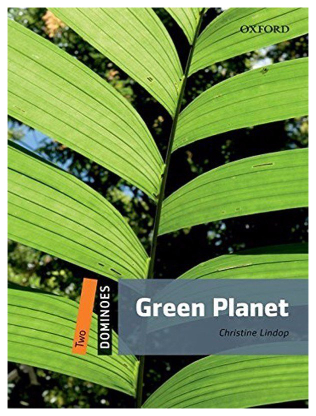 

Книга Oxford University Press Christine Lindop "Two: Green Planet Pack"