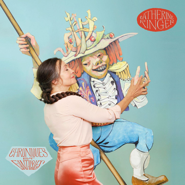

Catherine Ringer "Chroniques Et Fantaisies"