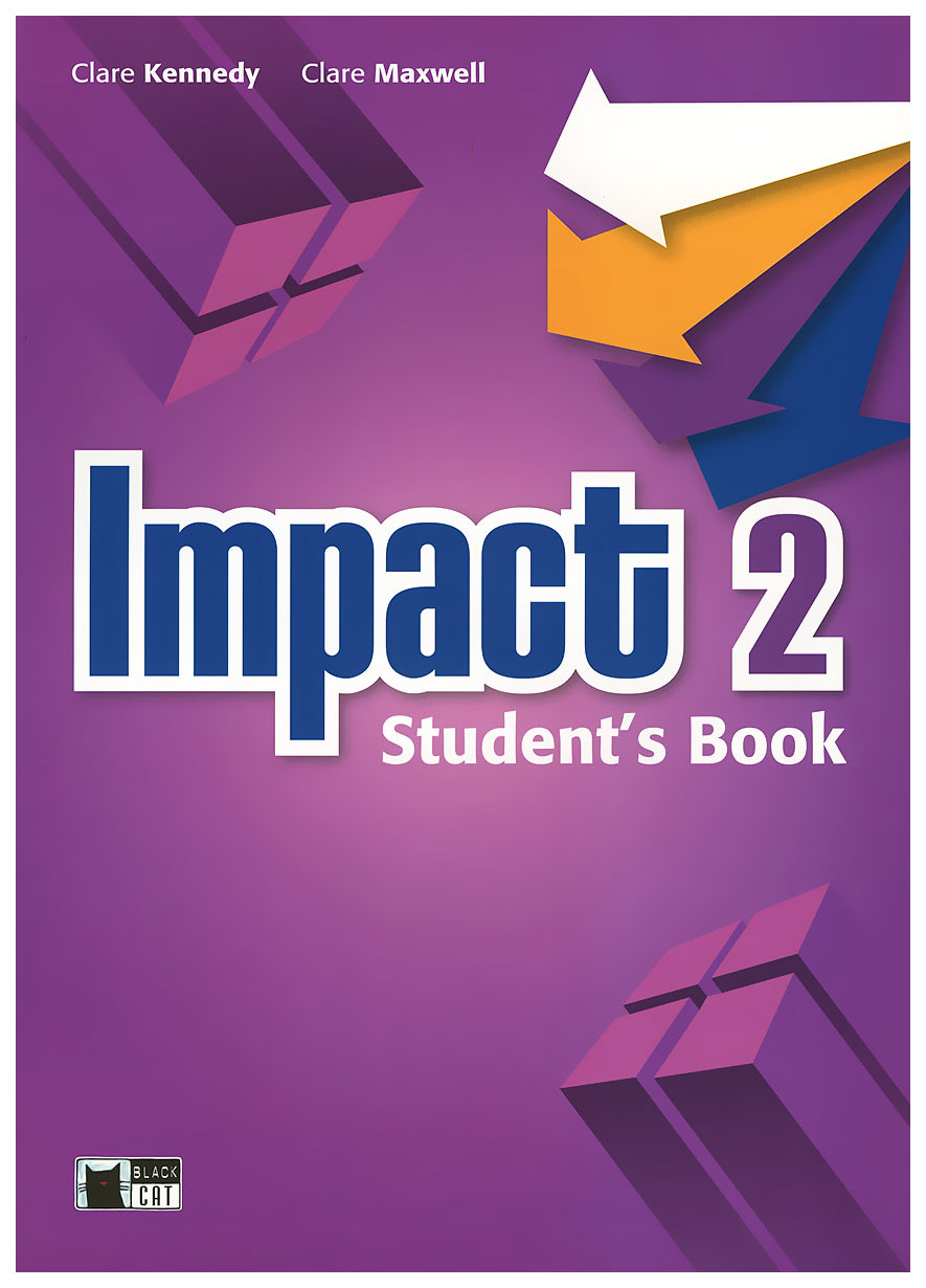 

Книга CIDEB Clare Kennedy "Impact 2. Student's Book"