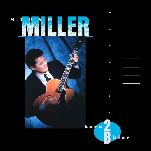 

Steve Miller Born 2B Blue (LP)