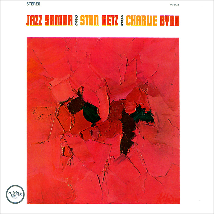 

Getz, Stan Byrd, Charlie Jazz Samba/ Jazz Samba Encore