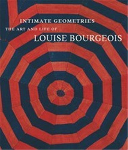 

Книга Intimate Geometries, The Art and Life of Louise Bourgeois