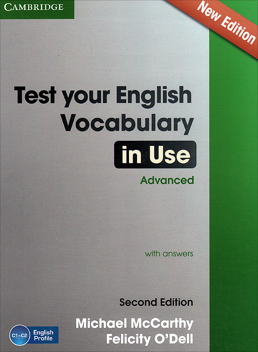 

Test Your EnglIsh. Vocabulary In Use. AdVanced wIth Answers