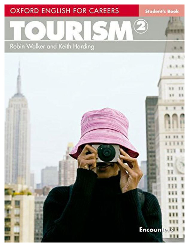 

Книга Oxford University Press "Tourism 2. Student's Book"