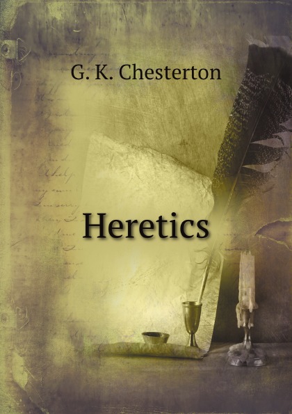 

Heretics