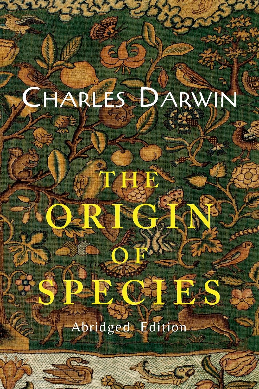 

The Origin Of Species (Abridged Edition)