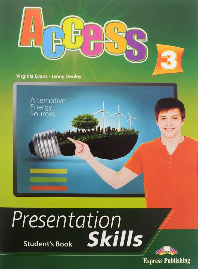 

Access 3, Presentation Skills, Student'S Book, Учебник