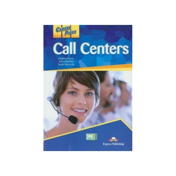 

Call Centers, Student'S Book, Учебник