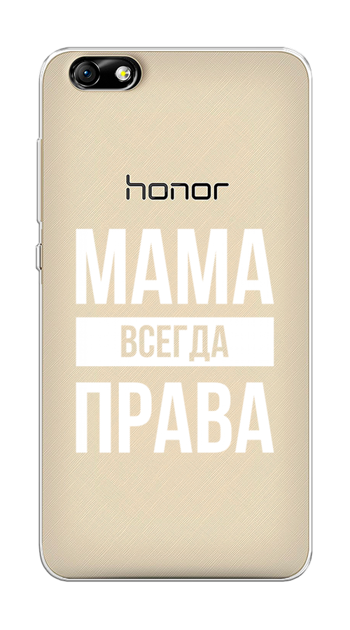 

Чехол Awog на Honor 4X "Мама права", Разноцветный, 63550-6