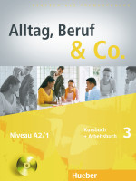 

Alltag, Beruf & Co, 3 - Kursbuch + Arbeitsbuch mit Audio-CD zum Arbeitsbuch