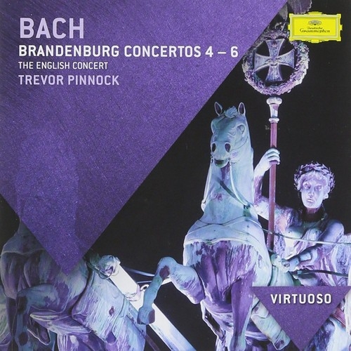 

Pinnock, Trevor Bach: Brandenburg Concertos Nos.4-6