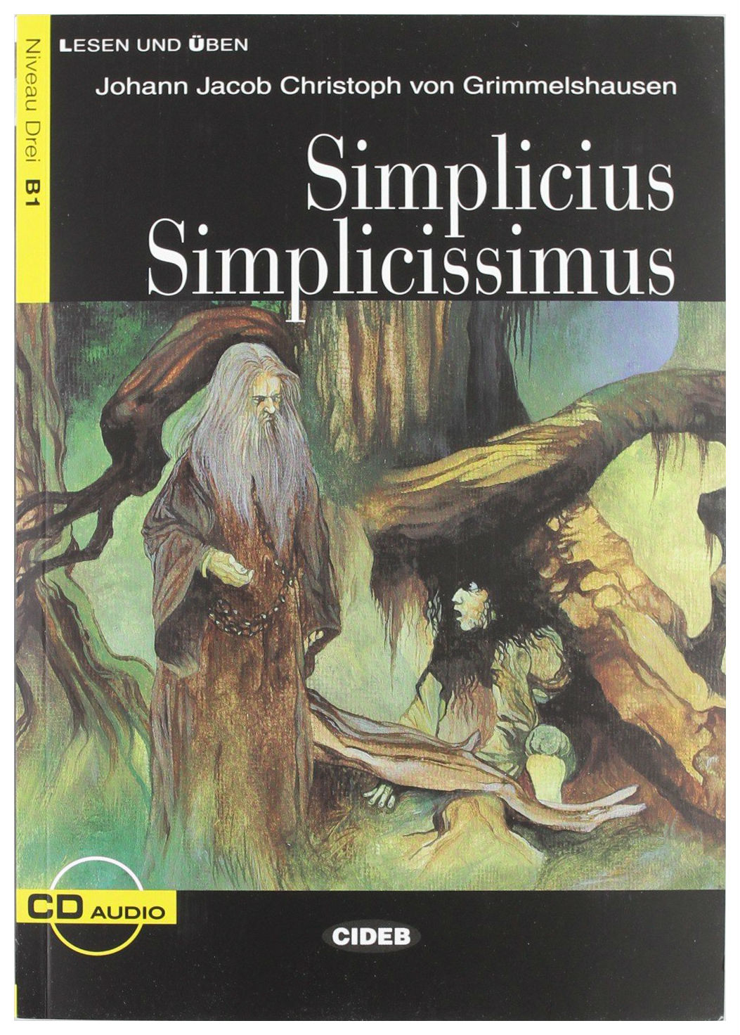 

Книга Simplicius Simplicissimus (+ Audio CD)