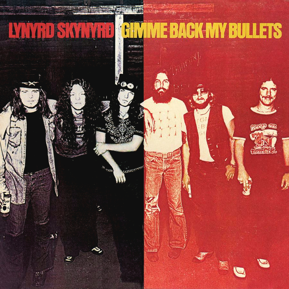 

Lynyrd Skynyrd "Gimme Back My Bullets" (LP)