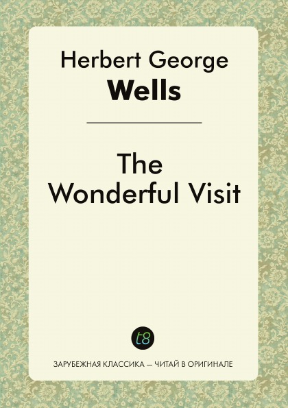

The Wonderful Visit