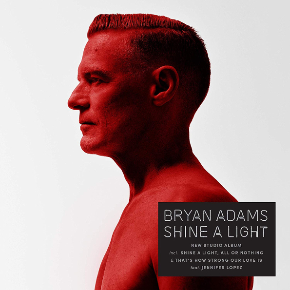 

Bryan Adams Shine A Light (CD)