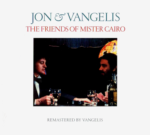 Jon & Vangelis The Friends Of Mister Cairo (CD)