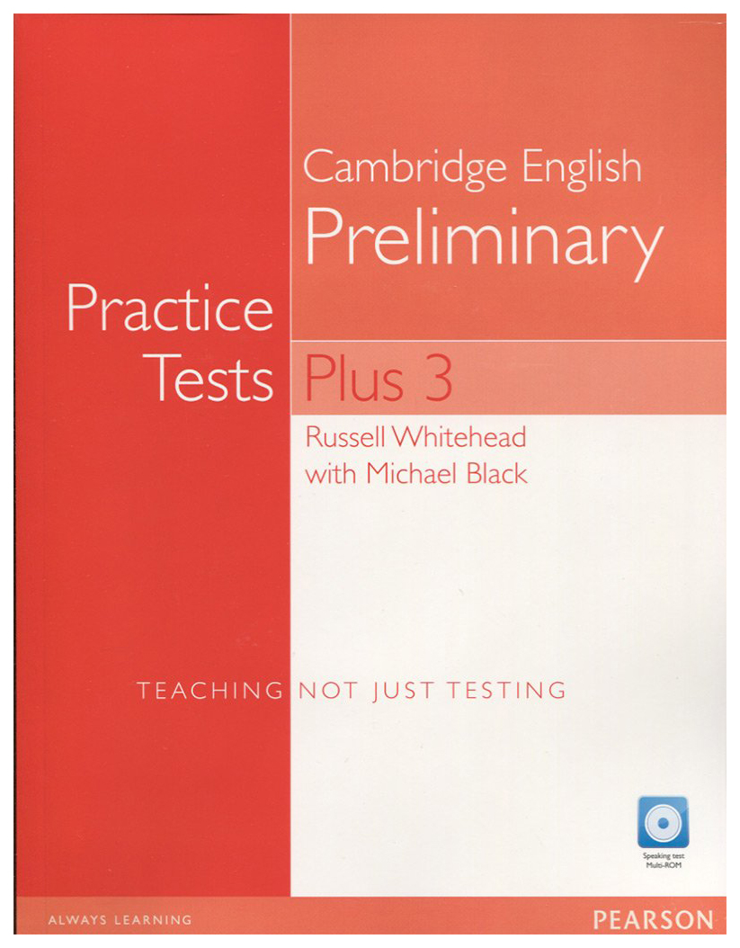 

Книга Pearson "Practice Tests. Plus 3. Without Key (+ CD-ROM)"