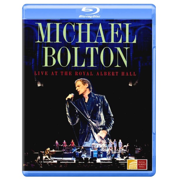 Michael Bolton Live At The Royal Albert Hall