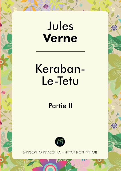 

Keraban-Le-Tetu, Partie Ii