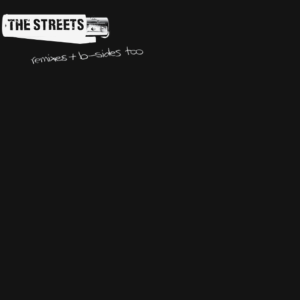 The Streets Remixes + B-Sides Too (2LP)