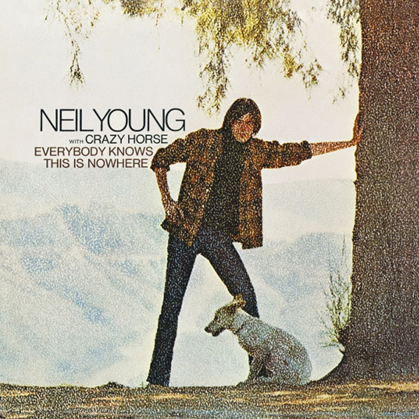Neil Young / Crazy Horse EVERYBODY KNOWS THIS IS NOWHERE (180 Gram)