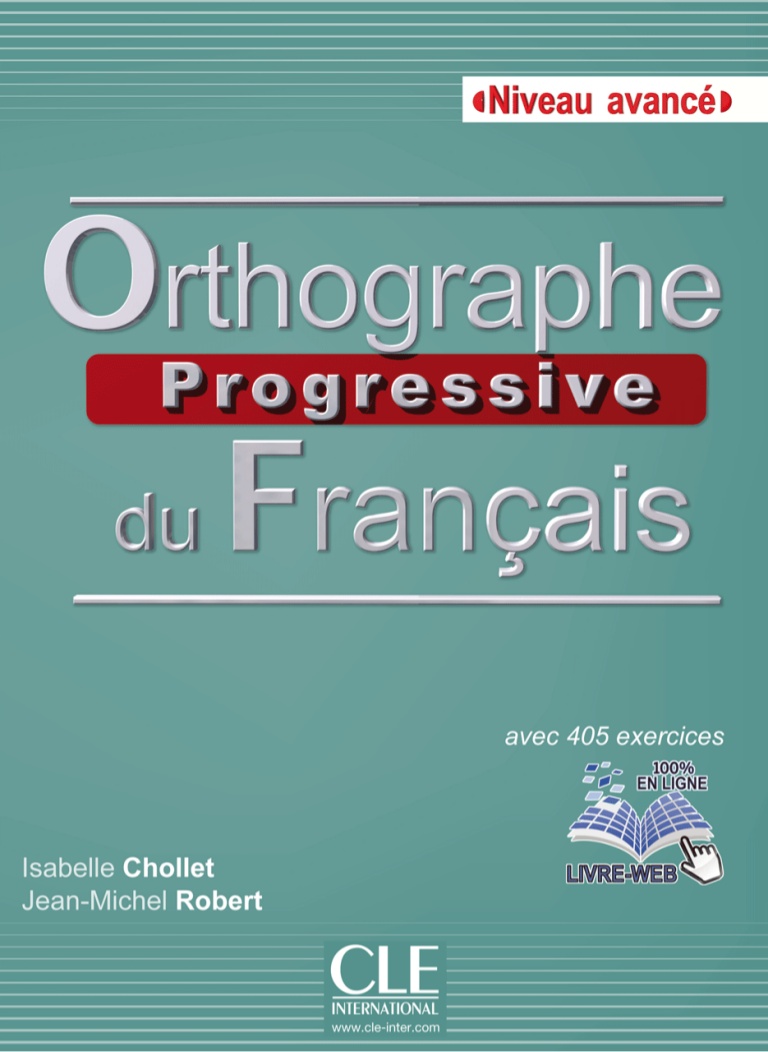 фото Orthographe progressive du français avec 405 exercices: niveau avancé (, audio cd) cle international