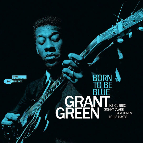 

Grant Green Born To Be Blue (Limited Edition)