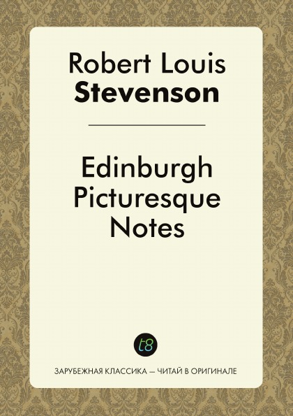 

Edinburgh Picturesque Notes