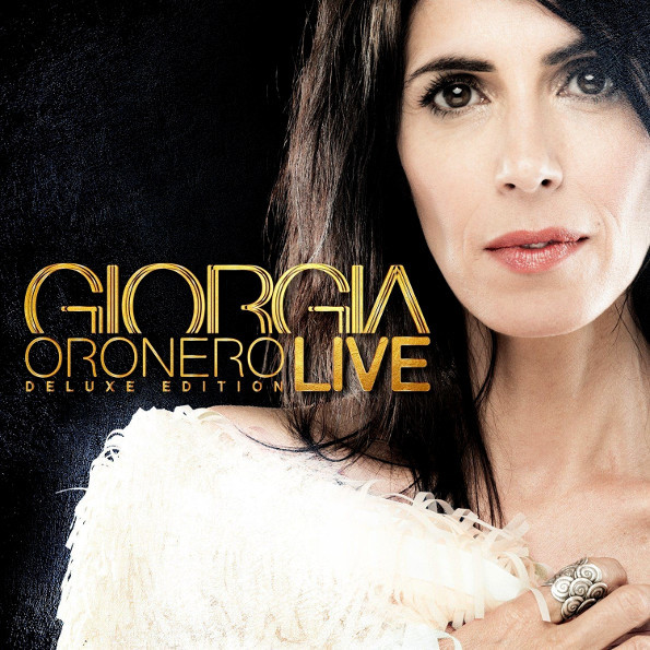 Giorgia Oronero Live (Deluxe Edition)(2CD+DVD)