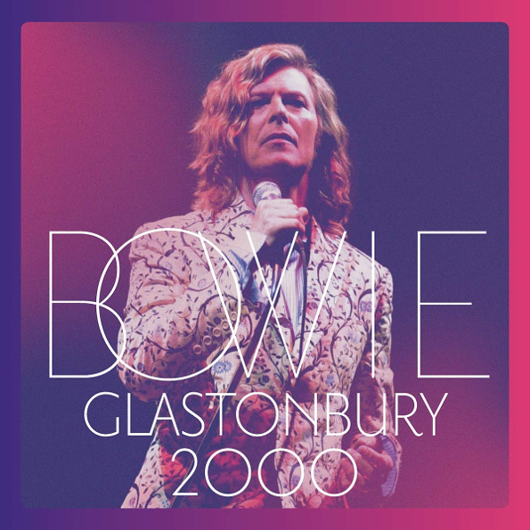 

David Bowie Glastonbury (2CD+DVD)