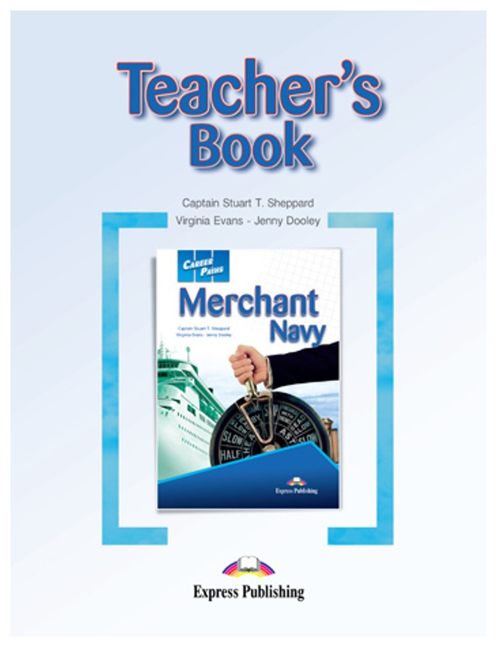 

Книга для учителя Merchant Navy Teacher'S Book