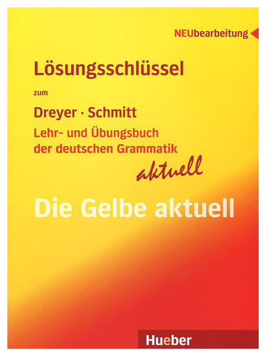 

Книга Lehr- Und Bungsbuch Der Deutschen Grammatik – Aktuell - Lsungsschlssel…