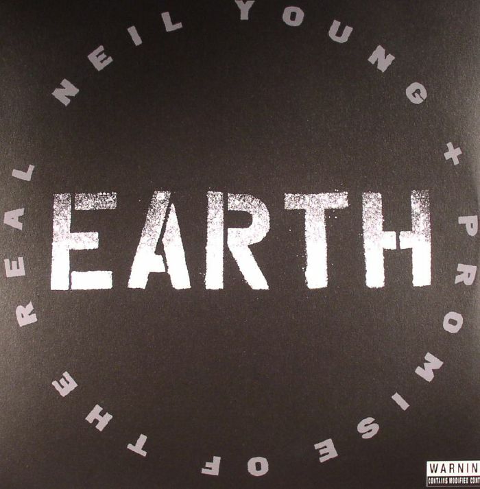

Neil Young / Promise of the Real EARTH (Gatefold)