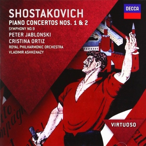 Ashkenazy, Vladimir Shostakovich: Piano Concertos 1 & 2 Symphony 9