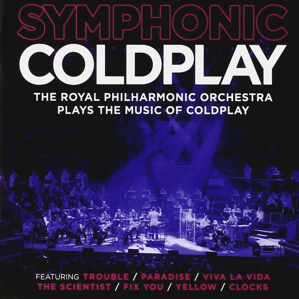 

The Royal Philharmonic Orchestra Symphonic Coldplay (CD)