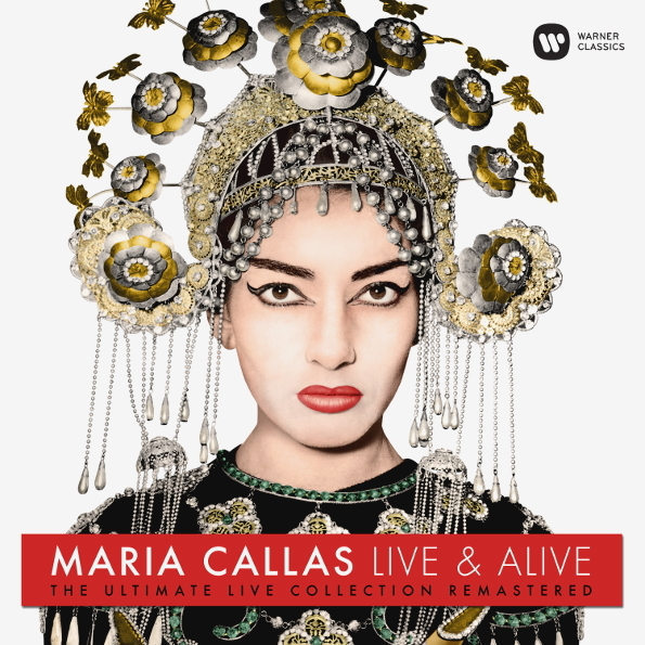 Maria Callas Live & Alive - The Ultimate Live Collection Remastered (LP)