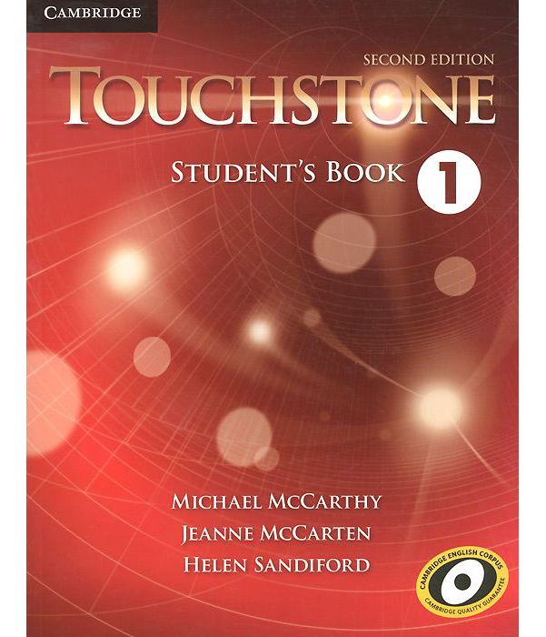 

Touchstone 1. Student's Book