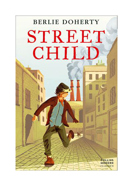 

Harper Collins Publishers Berlie Doherty "Street Child"
