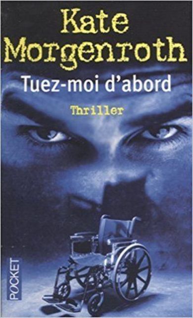 

Tuez-moi d'abord