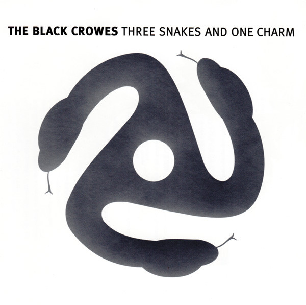 

Black Crowes, The Three Snakes And One Charm